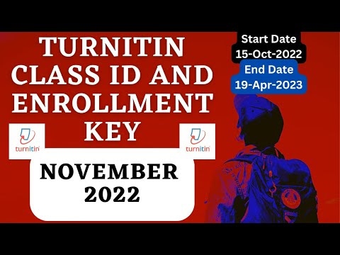 New Turnitin Class Id And Enrollment Key For November 2022 | Turnitin Class ID and Enrollment Key November 2022