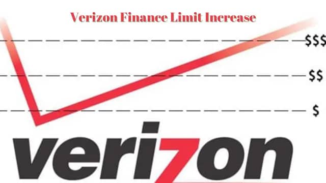 Verizon Finance Limit Increase: Unlocking More Possibilities